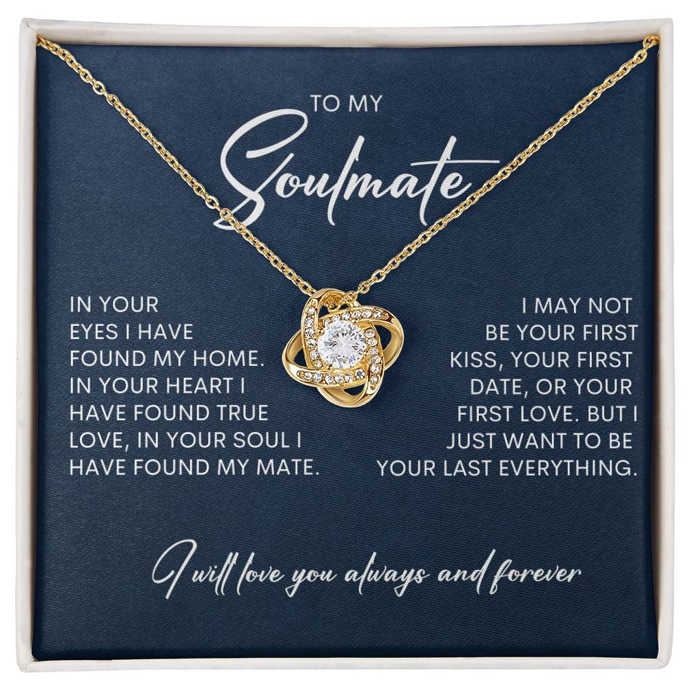 To My Soulmate | I Will Love You, Always & Forever - Love Knot Necklace