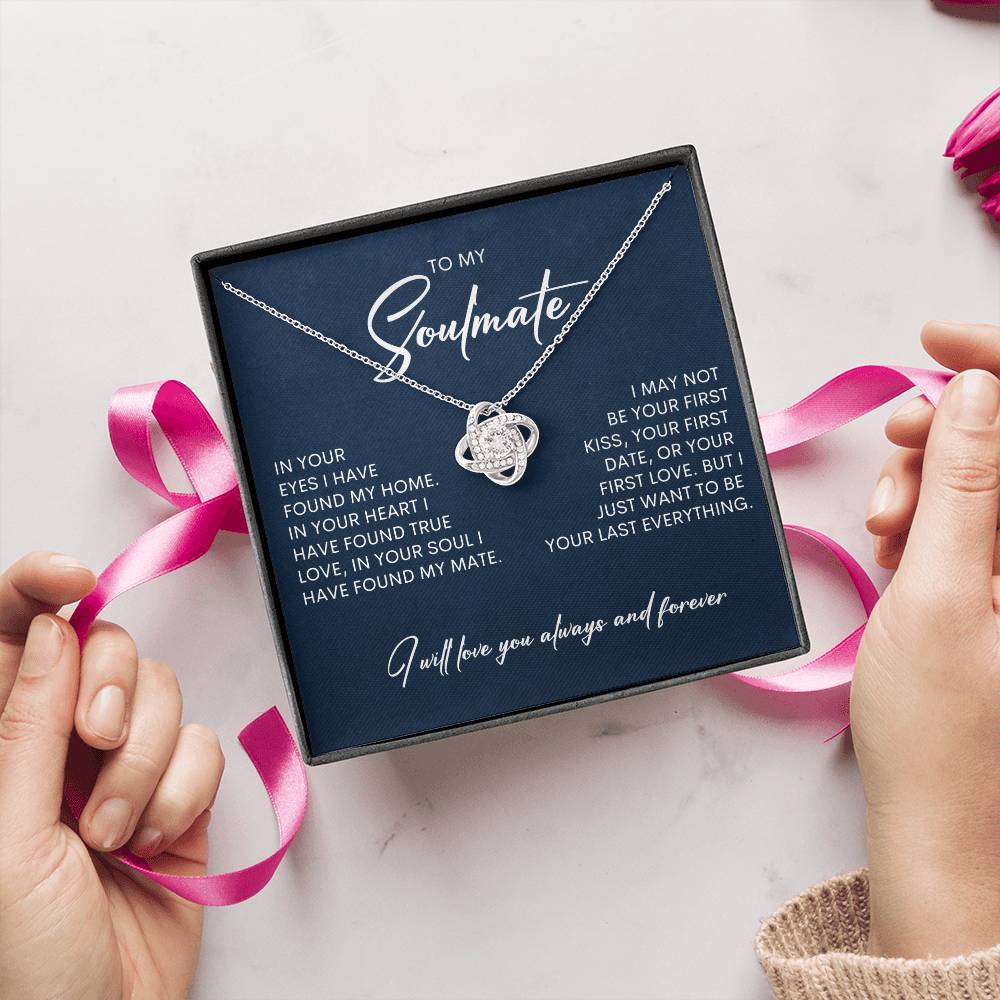 To My Soulmate | I Will Love You, Always & Forever - Love Knot Necklace