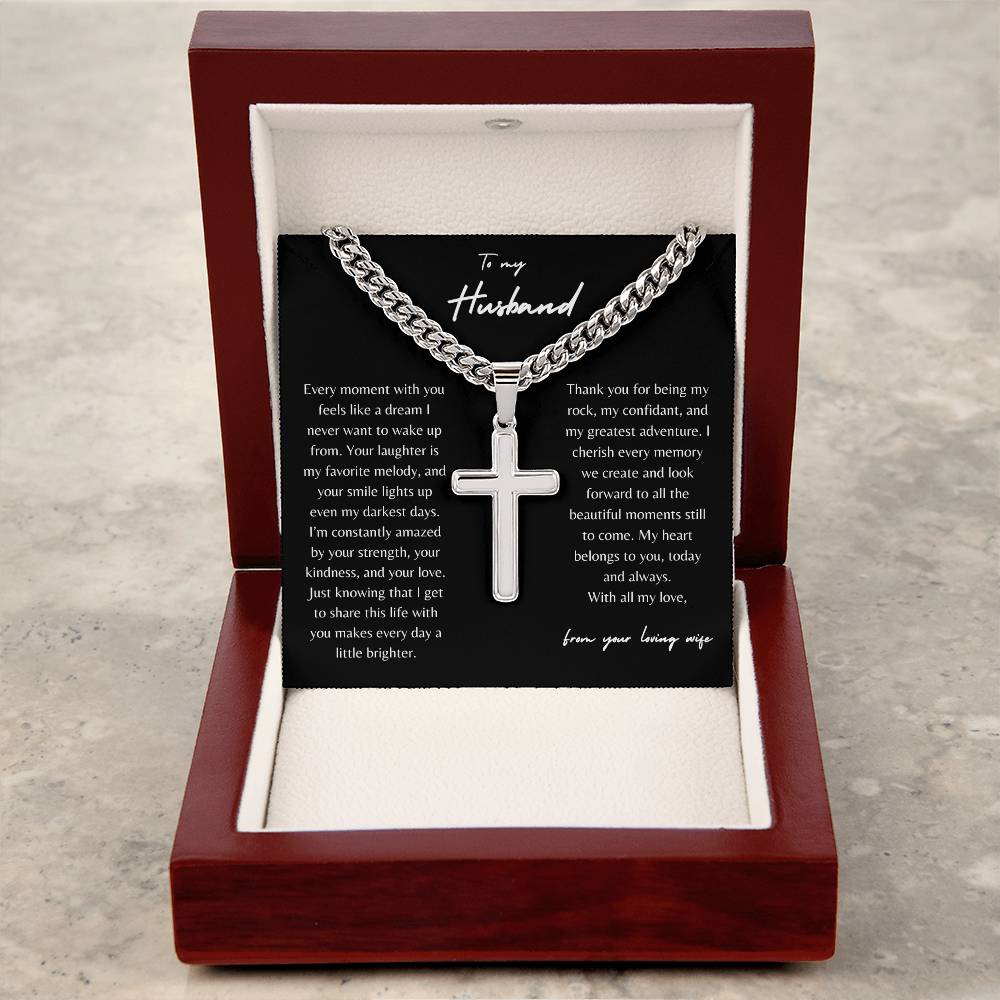 To my Loving Husband| Cuban Chain  with Artisan Cross Necklace